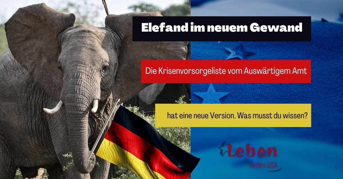 Krisenvorsorgeliste Elefand im neuen Gewand