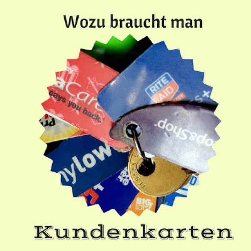 Kundenkarten – Customer Loyalty Programs in den USA