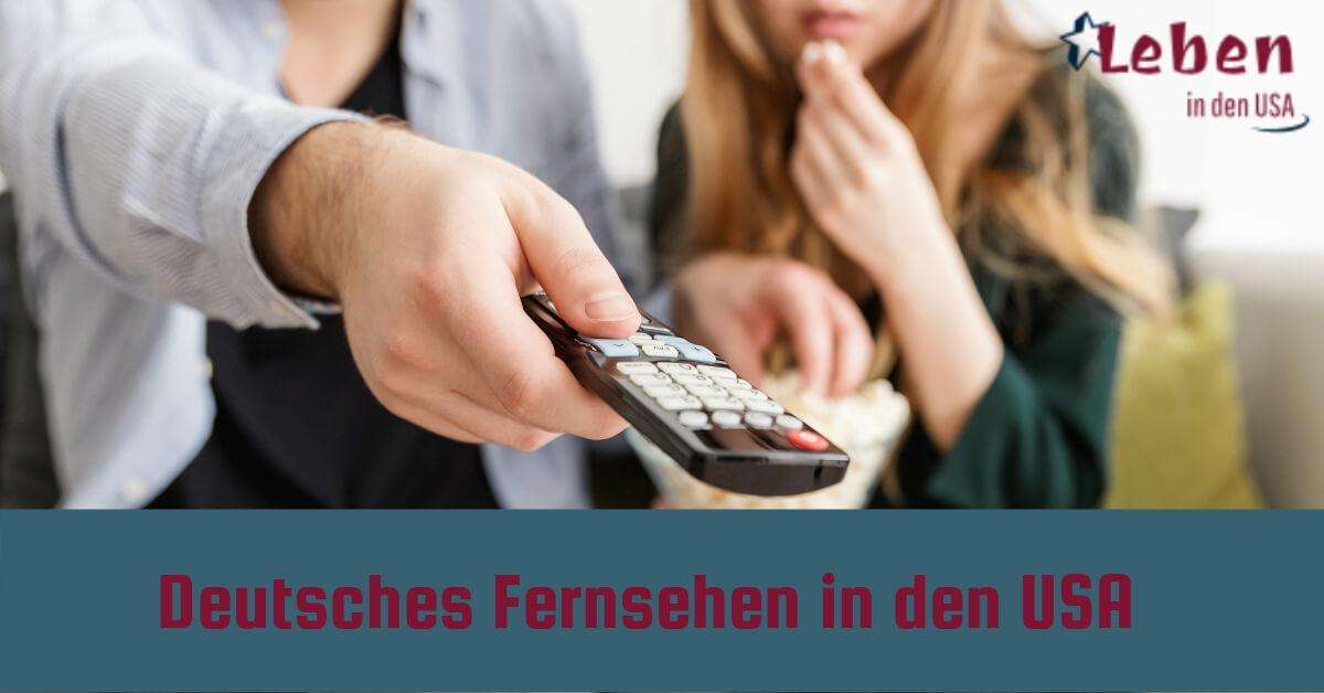 Deutsches Fernsehen in den USA