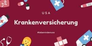 Krankenversicherung in den USA